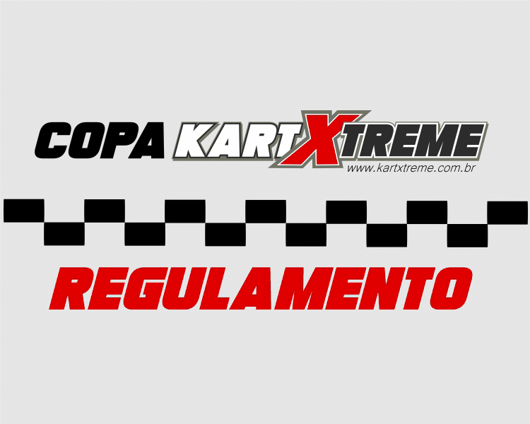 Regulamento - Copa Kart Xtreme 2024